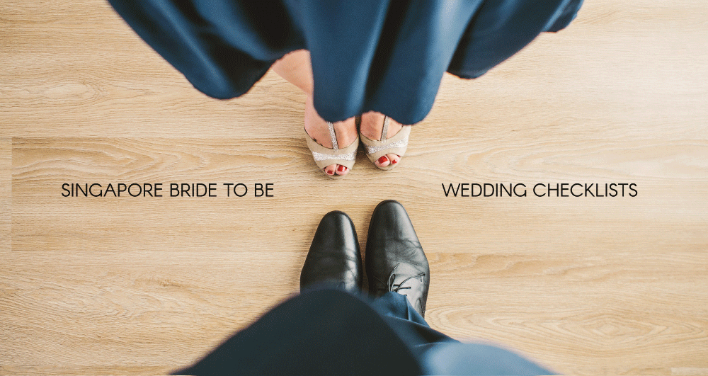 Singapore-Bride-To-Be-Wedding-Checklist